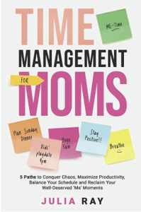 time management for moms book